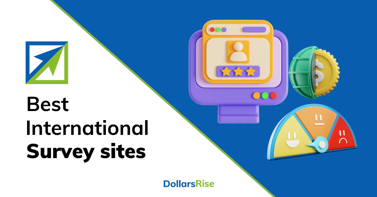 Best International Survey Sites (Sorted For 32 Countries) DollarsRise